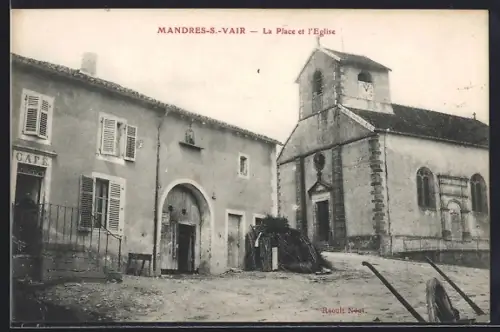 AK Mandres-s.-Vair, La Place et l`Église