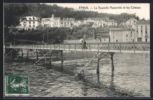 AK Épinal, La Nouvelle Passerelle et les Coteaux