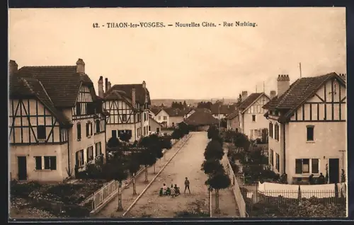 AK Thaon-les-Vosges, Nouvelles Cités, Rue Noëhing
