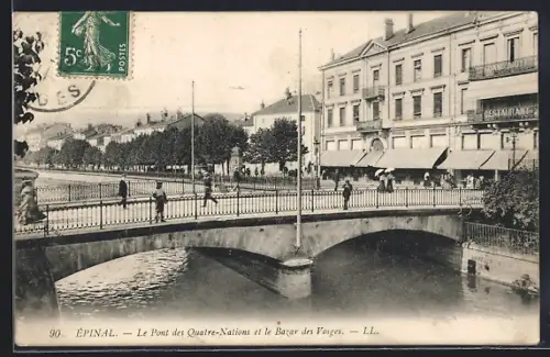 AK Épinal, Le Pont des Quatre-Nations et le Bazar des Vosges