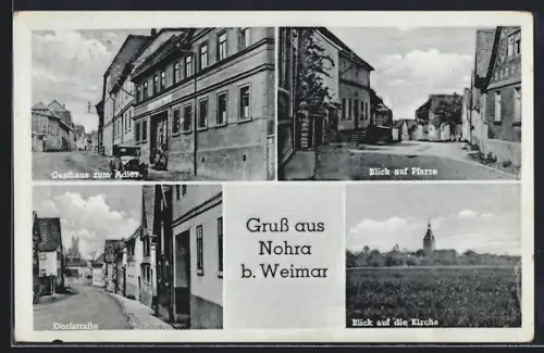 AK Nohra b. Weimar, Gaststätte zum Adler, Bes. Otto Scholz, Dorfstrasse, Blick auf die Kirche