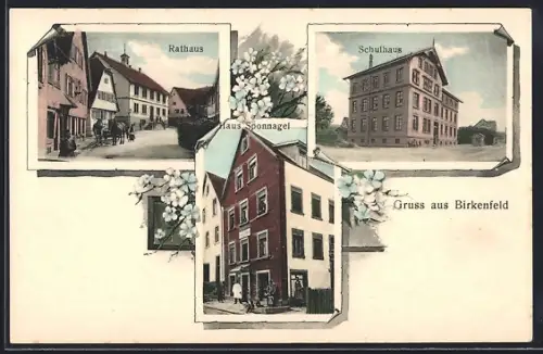 AK Birkenfeld / Württ., Gasthaus Sponnagel, Rathaus, Schulhaus