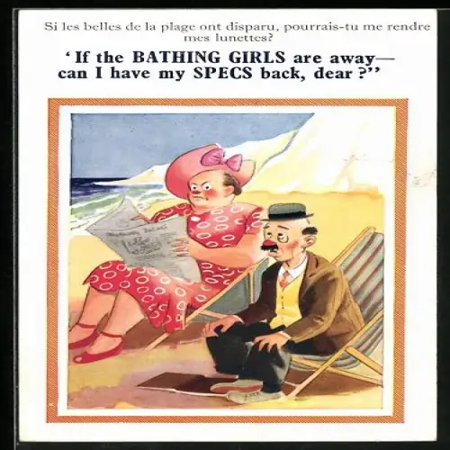Künstler-AK Ehepaar sitzt am Strand, If the bathing girls are away- can I have my specs back, dear?