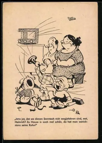Künstler-AK Berliner Zeitung, Janz jut, det wa diesen Sonntach nich wegjefahren sind..., Familie daheim