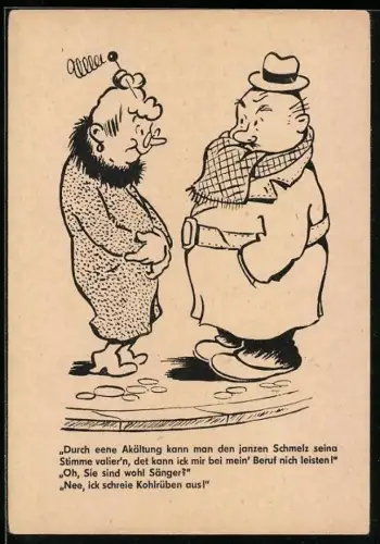 Künstler-AK Mann und Frau in Winterkleidung, Durch eene Akältung kann man den janzen Schmelz..., Berliner Zeitung