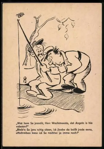 Künstler-AK Berliner Zeitung, Wat ham Se jesacht, Herr Wachtmeesta, det Angeln is hia vaboten?