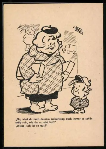 Künstler-AK Mutter mit ihrem Kind, Na, wirst du nach deinem Geburtstag auch immer so schön artig sein...