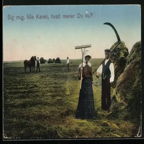 AK Bauern auf einem Feld, Sig mig, lille Karen, hvad mener Du nu?