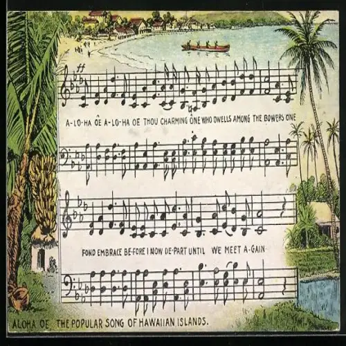 AK Aloha Oe, The popular Song of Hawaiian Islands