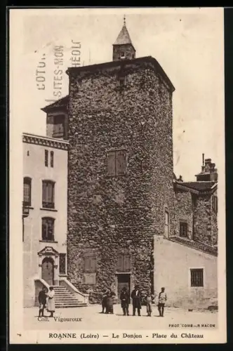 AK Roanne /Loire, Le Donjon, Place du Château