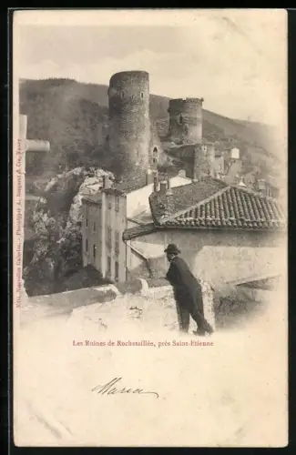 AK Rochetaillée, Les Ruines près de Saint-Étienne avec vue sur les tours anciennes
