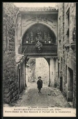 AK Saint-Bonnet-le-Château, Notre-Dame de Bon Secours et Portail de la Châtelaine
