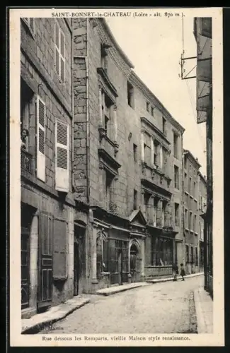 AK Saint-Bonnet-le-Château /Loire, Rue dessous les Remparts, vieille Maison style renaissance