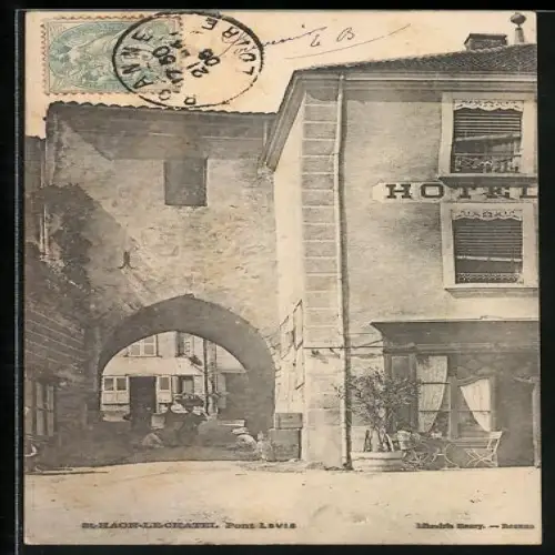 AK St-Haon-le-Chatel, Porte Louis et hôtel à l`entrée du village