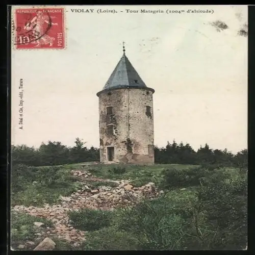 AK Violay /Loire, Tour Matagrin