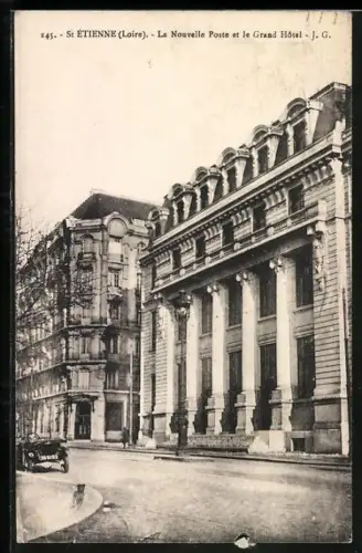 AK St-Étienne /Loire, La Nouvelle Poste et le Grand Hôtel