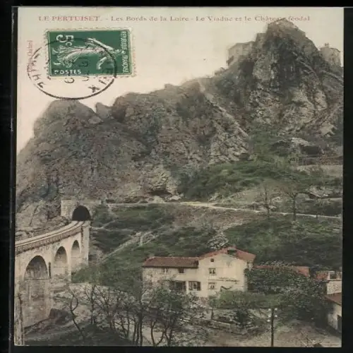 AK Le Pertuiset, Les Bords de la Loire, Le Viaduc et le Château féodal