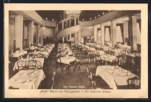 AK Berlin-Tiergarten, Krolloper am Königsplatz 7, Römer Saal