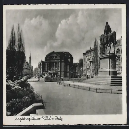 AK Magdeburg, Kaiser-Wilhelm-Platz mit Denkmal
