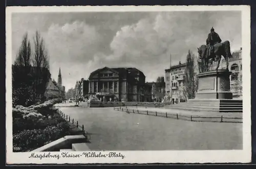 AK Magdeburg, Kaiser-Wilhelm-Platz mit Denkmal