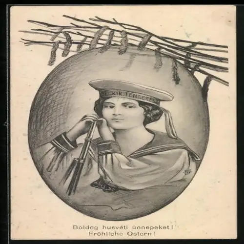Künstler-AK Frau in Matrosenuniform der Kir. Tengeresz, Fröhliche Ostern