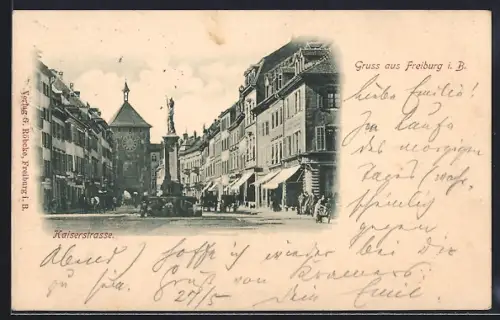 AK Freiburg i. B., Kaiserstrasse mit Denkmal