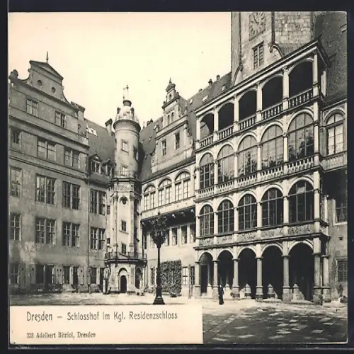 AK Dresden, Schlosshof im Kgl. Residenzschloss