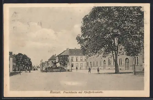AK Rastatt, Fruchthalle mit Pfeifferbrunnen