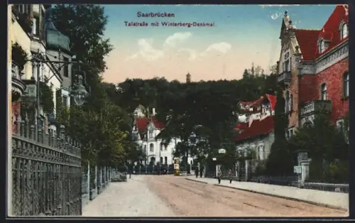 AK Saarbrücken, Talstrasse mit Winterberg-Denkmal