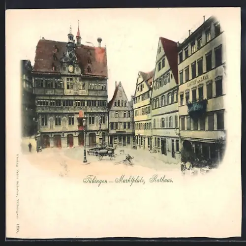 AK Tübingen, Marktplatz mit Gasthof zum Lamm und Rathaus
