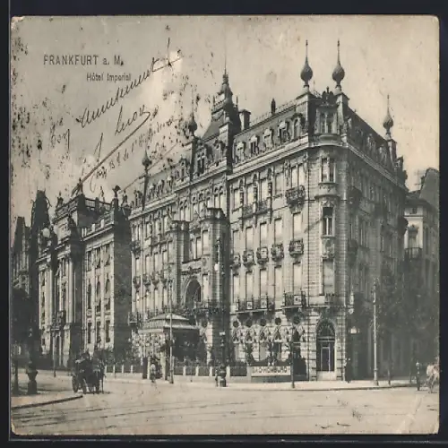 AK Frankfurt a. M., Hotel Imperial mit Strassenpartie