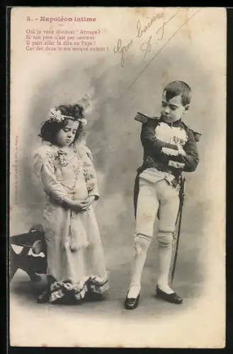 AK Napoléon intime, Oui je veux divorcer! Attrape? Si ton père n`est pas content...