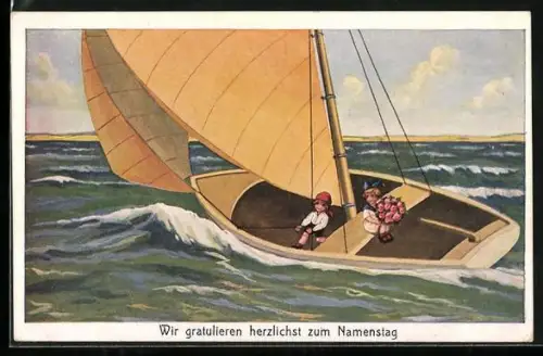 Künstler-AK Zwei Kinder in einem Segelboot auf dem Wasser, Wir gratulieren herzlichst zum Namenstag