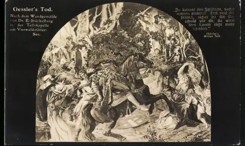 AK Gessler`s Tod, Nach dem Wandgemälde von Dr. E. Stückelerg