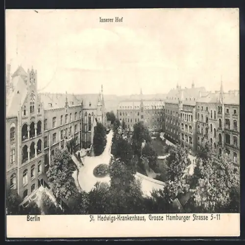 AK Berlin, St. Hedwigs-Krankenhaus, Grosse Hamburger Strasse 5-11, Innerer Hof