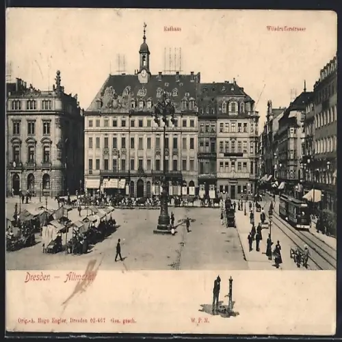 AK Dresden-Altmarkt, Rathaus und Wilsdrufferstrasse