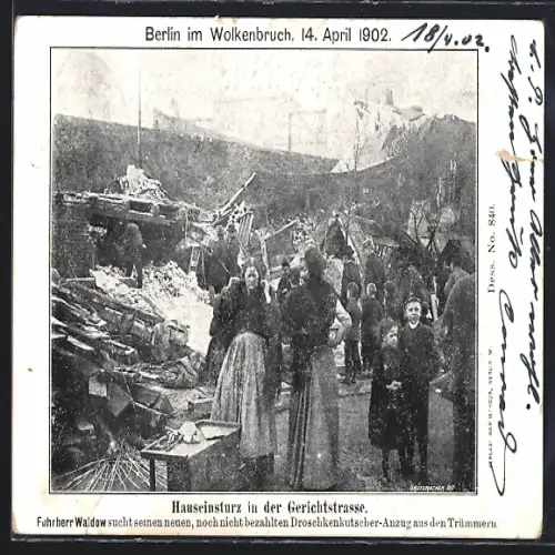AK Berlin-Wedding, Hauseinsturz in der Gerichtsstrasse, Wolkenbruch 14.4.1902