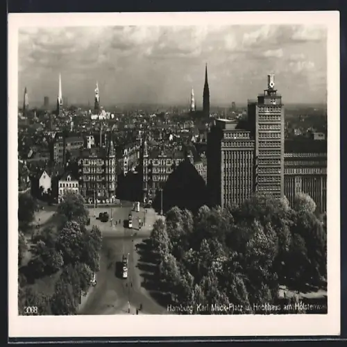 AK Hamburg-Neustadt, Karl Muck-Platz u. Hochhaus am Holstenwall