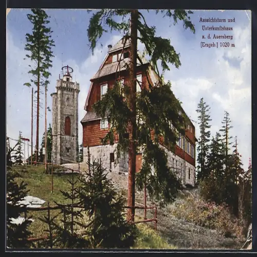 AK Auersberg /Erzgeb., Aussichtsturm und Unterkunftshaus