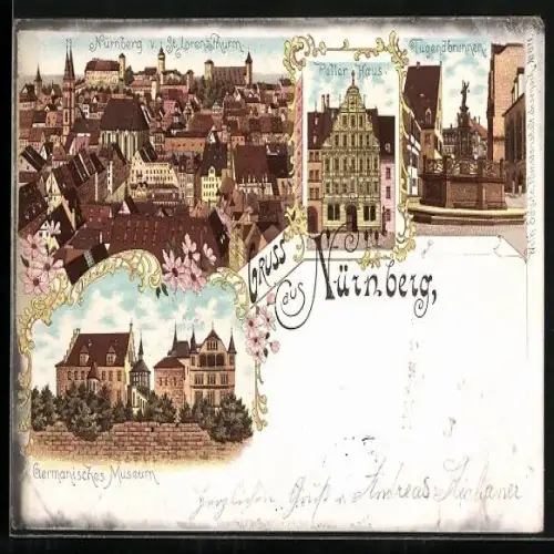 Lithographie Nürnberg, Germanisches Museum, Tugendbrunnen, Peller Haus, Ortsansicht v. St. Lorenzthurm
