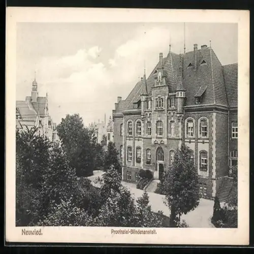 AK Neuwied, Provinzial-Blindenanstalt