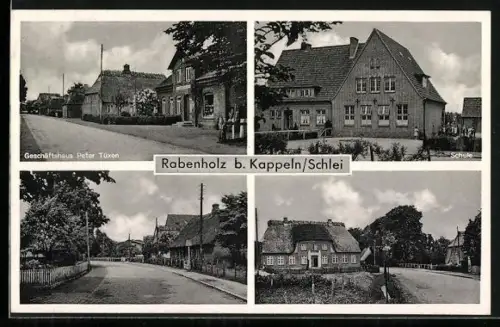 AK Rabenholz b. Kappeln, Geschäftshaus Peter Tüxen, Schule, Strassenpartie