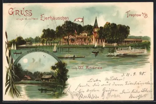 Lithographie Berlin-Treptow, Das alte Eierhäuschen, W. Andree, Forsthaus, Dampfschiff
