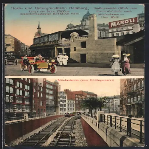 AK Hamburg, Hoch- und Untergrundbahn am Rödingsmarkt, Mönkedamm mit U-Bahn
