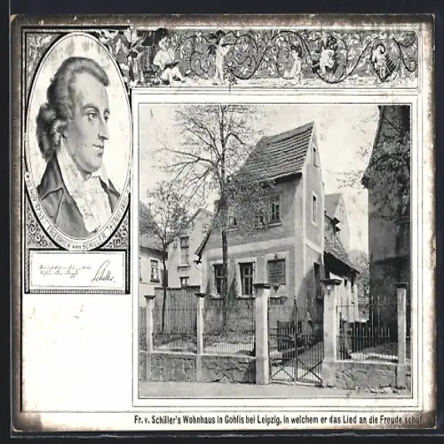 AK Leipzig-Gohlis, Friedrich Schillers Wohnhaus mit Portrait