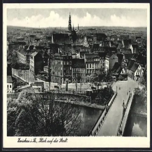 AK Zwickau, Blick auf die Stadt aus der Vogelschau, Strassenpartie, Litfasssäule, Brücke
