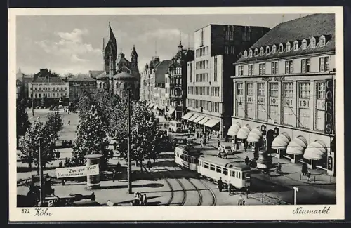 AK Köln, Neumarkt mit Strassenbahn