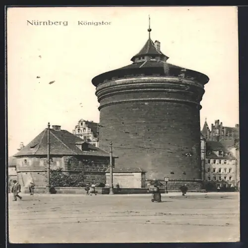 AK Nürnberg, Blick auf das Königstor