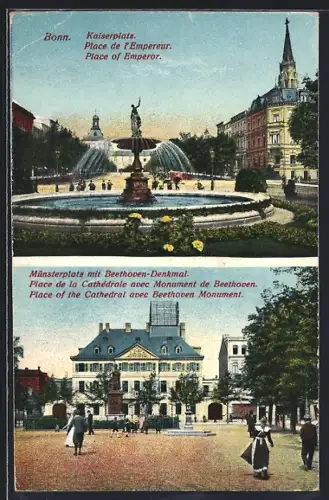 AK Bonn, Kaiserplatz mit Brunnen, Münsterplatz mit Beethoven-Denkmal