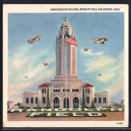 AK San Antonio, Flughafen Randolph Field, Administration Building